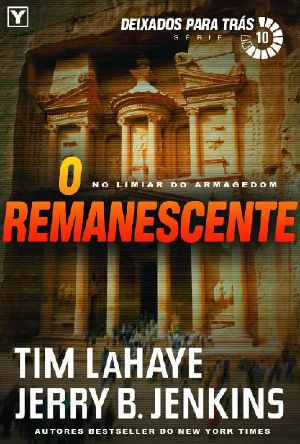 [Left Behind 10] • O Remanescente